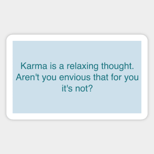 Karma Magnet